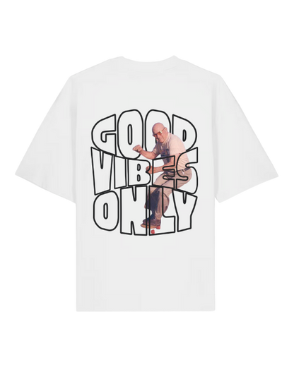 Good Vibes Only